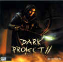 Dark Project 2 - The Metal Age