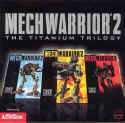 Mechwarrior 2: The Titanium Trilogy