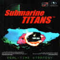 Submarine Titans