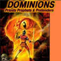 Dominions: Priests Prophets & Pretenders