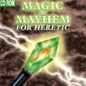 Magic & Mayhem for Heretic