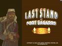 Last Stand at Fort Bagarre
