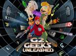Geeks 2: Geeks Unleashed