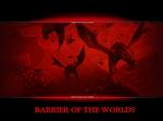 Barrier of the Worlds