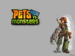 Pets vs Monsters