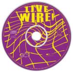 Live wire!